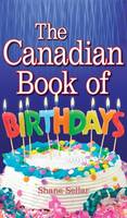 Shane Sellar - Canadian Book of Birthdays - 9781897278543 - V9781897278543