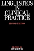 Kim Grundy - Linguistics in Clinical Practice - 9781897635520 - V9781897635520