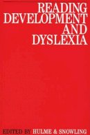 Charles Hulme - Reading Development and Dyslexia - 9781897635858 - V9781897635858