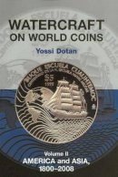 Yossi Dotan - Watercraft on World Coins - 9781898595502 - V9781898595502