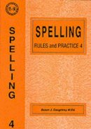 Susan J. Daughtrey - Spelling Rules and Practice (No. 4) - 9781898696407 - V9781898696407