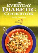 Stella Bowling - The Everyday Diabetic Cookbook - 9781898697251 - V9781898697251