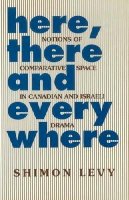 Shimon Levy - Here, There and Everywhere - 9781898723165 - V9781898723165
