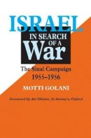 Motti Golani - Israel in Search of a War - 9781898723462 - V9781898723462