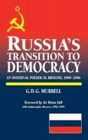 G D G Murrell - Russia's Transition to Democracy - 9781898723578 - V9781898723578