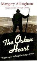 Margery Allingham - The Oaken Heart - 9781899262038 - V9781899262038