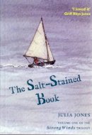 Julia Jones - The Salt-stained Book - 9781899262045 - V9781899262045