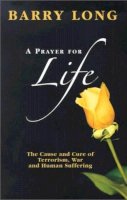 Barry Long - Prayer for Life - 9781899324170 - V9781899324170