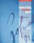 Manjusvara - Writing Your Way - 9781899579679 - V9781899579679