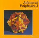 Jenkins, Gerald - Advanced Polyhedra 3: The Compound of Five Cubes - 9781899618637 - V9781899618637