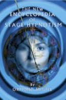 Ormond Mcgill - The New Encyclopedia of Stage Hypnotism - 9781899836024 - V9781899836024