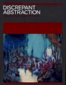 Stanley K. Abe - Discrepant Abstraction - 9781899846436 - V9781899846436