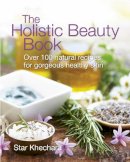 Star Khechara - The Holistic Beauty Book - 9781900322270 - V9781900322270