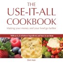 Bish Muir - The Use-it-all Cookbook - 9781900322300 - V9781900322300