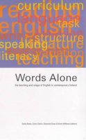 Unknown - Words Alone: The Teaching and Usage of English in Contemporary Ireland - 9781900621335 - KMK0005925