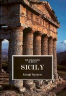 Raleigh Trevelyan - The Companion Guide to Sicily - 9781900639446 - V9781900639446