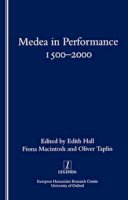 Edith Hall - Medea in Performance 1500-2000 - 9781900755351 - V9781900755351