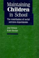 Jeni Vernon - Maintaining Children in School - 9781900990431 - V9781900990431