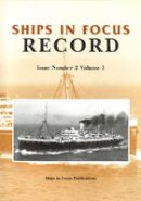 Ships In Focus - Ships in Focus Record 2 -- Volume 1 - 9781901703399 - V9781901703399