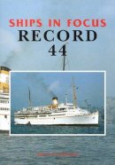 Ships In Focus Publications - Ships in Focus Record 44 - 9781901703900 - V9781901703900