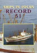 Ships In Focus Publications - Ships in Focus Record 51 - 9781901703979 - V9781901703979