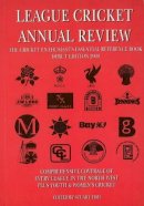 Unknown - League Cricket Annual Review - 9781901746112 - V9781901746112