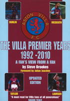 Phil King - Villa Premier Years 1992-2010 - 9781901746624 - V9781901746624