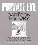 Nick Newman - Private Eye a Cartoon History - 9781901784619 - V9781901784619