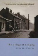 George O´brien - The Village of Longing - 9781901866780 - KMK0012915