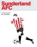 Richard Callaghan - Sunderland AFC - 9781901888775 - V9781901888775