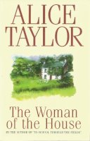 Alice Taylor - The Woman of the House - 9781902011004 - KSS0007897