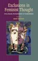 Mary Brewer (Ed.) - Exclusions in Feminist Thought - 9781902210636 - V9781902210636