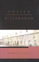 Sheila O´flanagan - O'FLANAGAN:OPEN DOOR I-MAGGIE'S STORY PB - 9781902602172 - V9781902602172