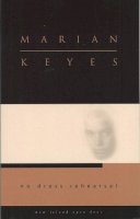 Marian Keyes - No Dress Rehearsal - 9781902602325 - V9781902602325