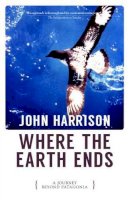 John Harrison - Where the Earth Ends - 9781902638683 - V9781902638683