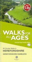 Herefordshire Ramblers - Short Walks for All Ages in Herefordshire: 20 Short Walks for All the Family - 9781902674995 - V9781902674995