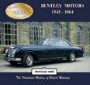 Malcolm Bobbitt - Bentley Motors 1945-1964 - 9781903016602 - V9781903016602