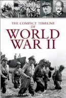 A.a. Evans - The Compact Timeline of World War II - 9781903025758 - KSG0003442