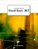 Derek Christopher - Computing Projects in Visual Basic.NET - 9781903112915 - V9781903112915