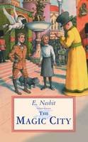 Edith Nesbit - The Magic City - 9781903252376 - KCG0001218