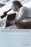 Jacob Leigh - The Cinema of Ken Loach - 9781903364321 - V9781903364321