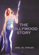 Joel Finler - The Hollywood Story - 9781903364666 - V9781903364666