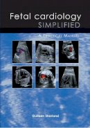 Gurleen(Ed Sharland - Fetal Cardiology Simplified - 9781903378557 - V9781903378557
