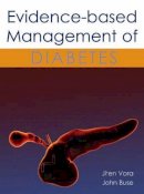 Professor Jiten Vora - Evidence-Based Management of Diabetes - 9781903378786 - V9781903378786