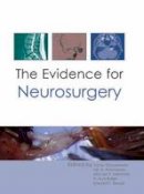 Edward Benzel - Evidence for Neurosurgery - 9781903378793 - V9781903378793