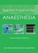 Dr Cyprian Mendonca - Single Best Answer MCQs in Anaesthesia - 9781903378830 - V9781903378830
