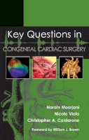 Moorjani, Narain; Viola, Nicola; Caldarone, Christopher - Key Questions in Congenital Cardiac Surgery - 9781903378946 - V9781903378946