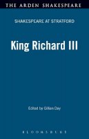 William Shakespeare - Richard III (Arden Shakespeare: Shakespeare at Stratford Series) - 9781903436127 - V9781903436127