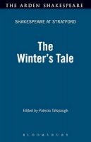 Patricia Tatspaugh - The Winter's Tale: Shakespeare at Stratford Series - 9781903436165 - V9781903436165