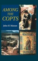 John H. Watson - Among the Copts - 9781903900246 - V9781903900246